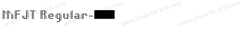 MFJT Regular字体转换